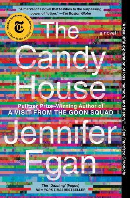 The candy house : a novel