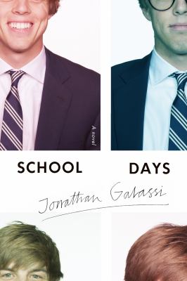 School days : a novel