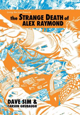 The strange death of Alex Raymond