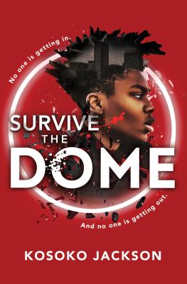 Survive the Dome