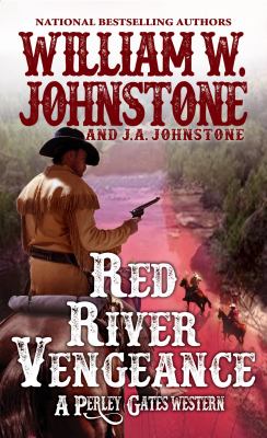 Red River vengeance : a Perley Gates western