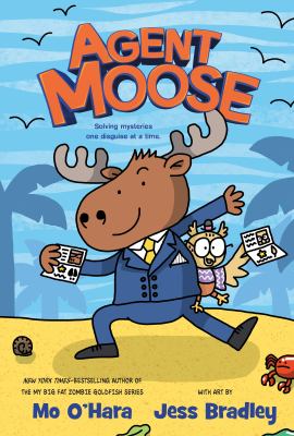 Agent Moose. Vol. 1