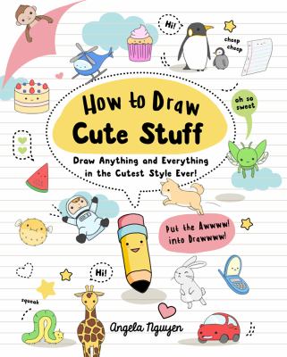 How to draw cute stuff