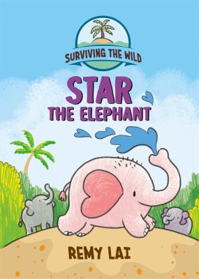 Surviving the wild. Star the elephant