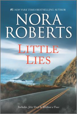 Little lies : includes skin deep & without a trace