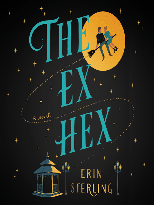 The ex hex : A novel.