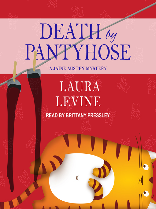 Death by pantyhose : Jaine austen mystery series, book 6.