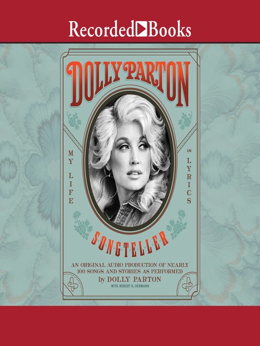 Dolly parton, songteller : My life in lyrics.