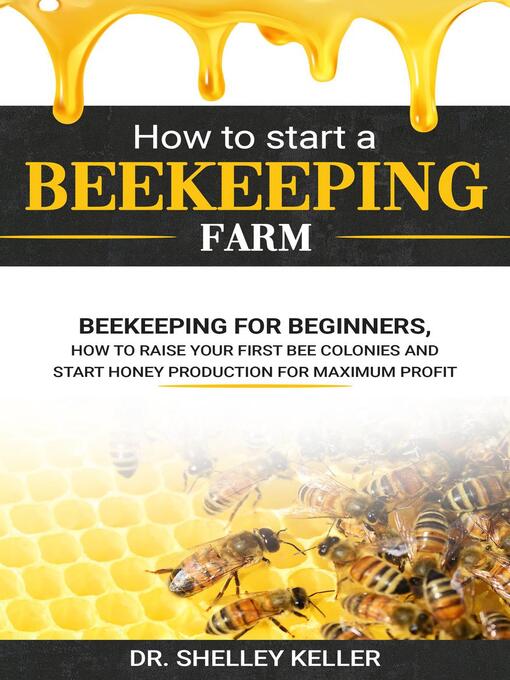 How to start a beekeeping farm