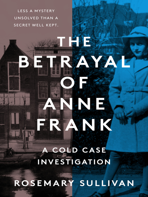 The betrayal of anne frank : An investigation.