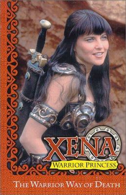 Xena, warrior princess : the warrior way of death