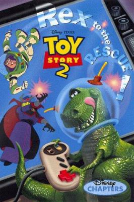 Toy story 2. Rex to the rescue! /
