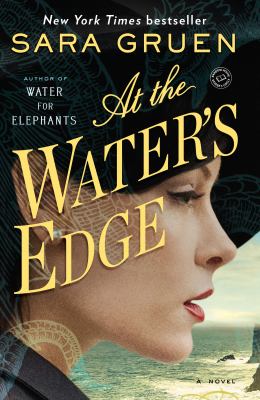 At the water's edge : a novel