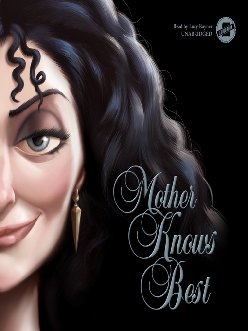 Mother knows best : Villains series, book 5.