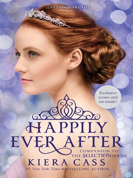 Happily ever after : Companion to the selection series.