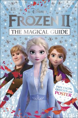 Frozen II : the magical guide