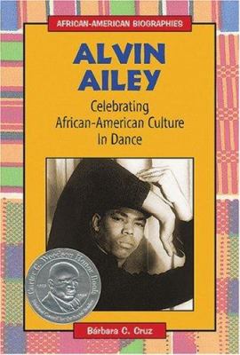 Alvin Ailey : celebrating African-American culture in dance