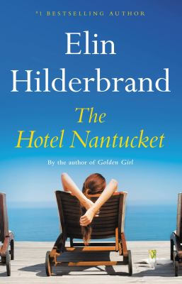 The Hotel Nantucket : a novel