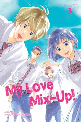 My love mix-up! Vol. 3