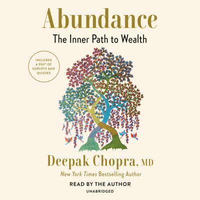 Abundance : the inner path to wealth