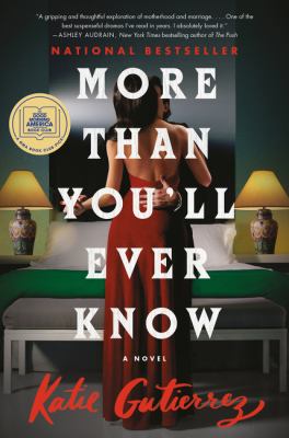 More than you'll ever know : a novel