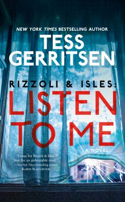 Listen to me : a novel