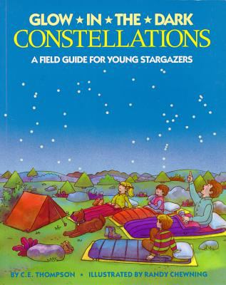 Glow-in-the-dark constellations : a field guide for young stargazers