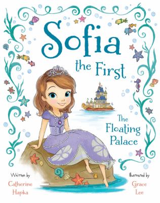 Sofia the first : the floating palace