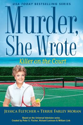 Killer on the court : a novel