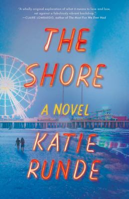 The shore : a novel