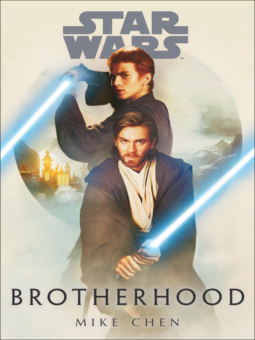 Star wars : Brotherhood.