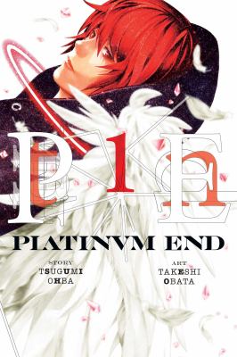 Platinum end. Volume 1 /