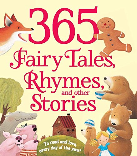 365 Fairy tales stories, rhymes and other stories