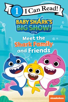 Meet the shark family and friends