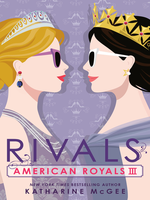 American royals iii : Rivals.