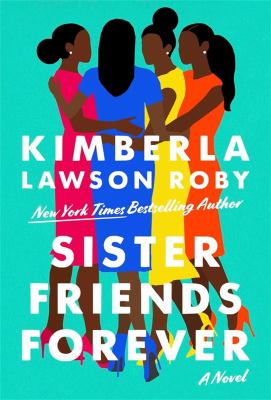Sister friends forever : a novel