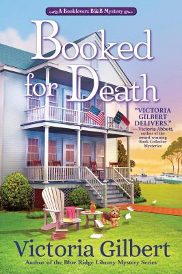 Booked for death : a booklover's B & B mystery