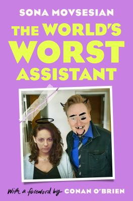 The world's worst assistant