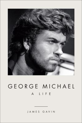 George Michael : a life