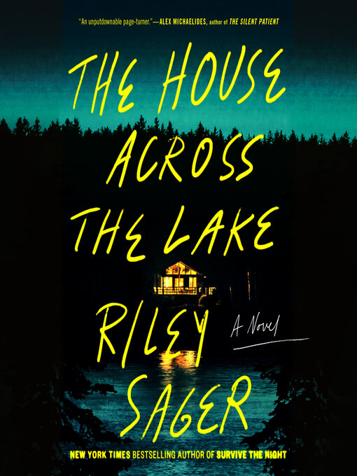 The house across the lake : A novel.