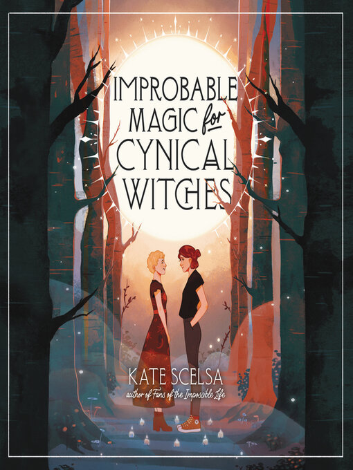 Improbable magic for cynical witches