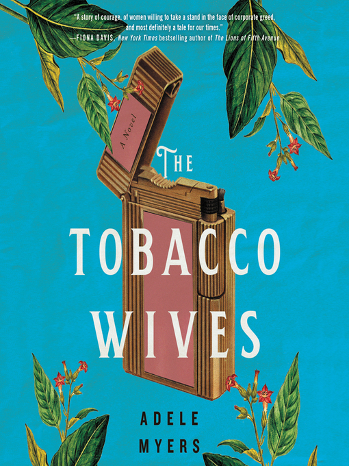 The tobacco wives : A novel.