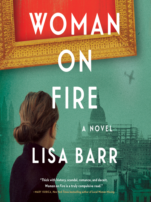 Woman on fire : A novel.