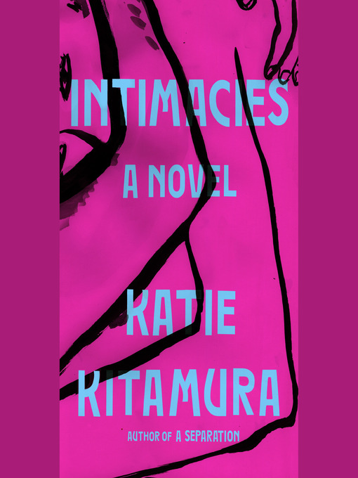 Intimacies : A novel.