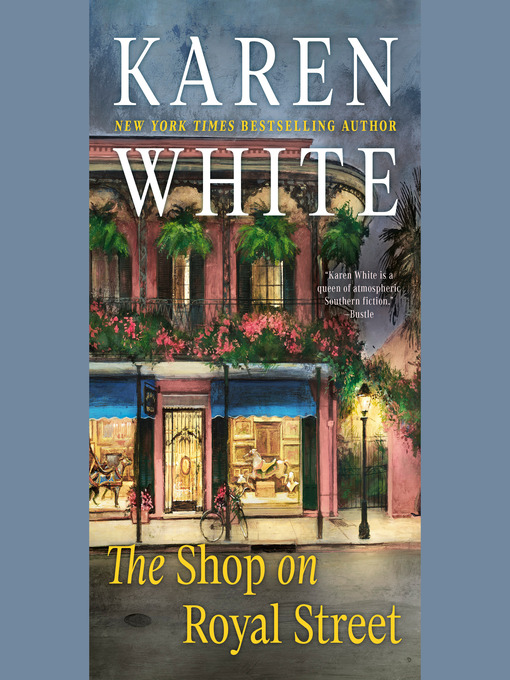 The shop on royal street : Royal street series, book 1.