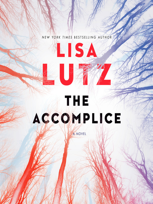 The accomplice : A novel.