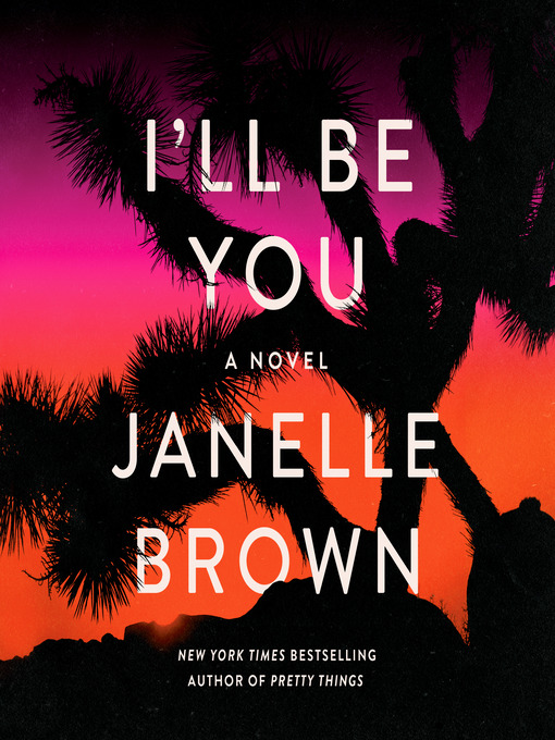 I'll be you : A novel.