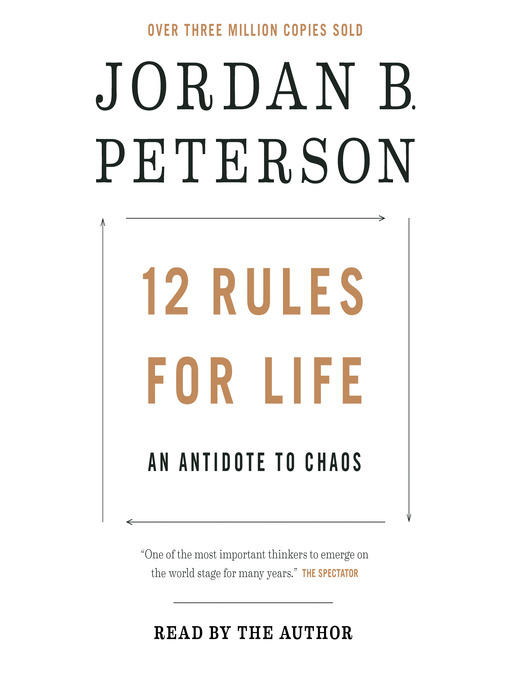 12 rules for life : An antidote to chaos.