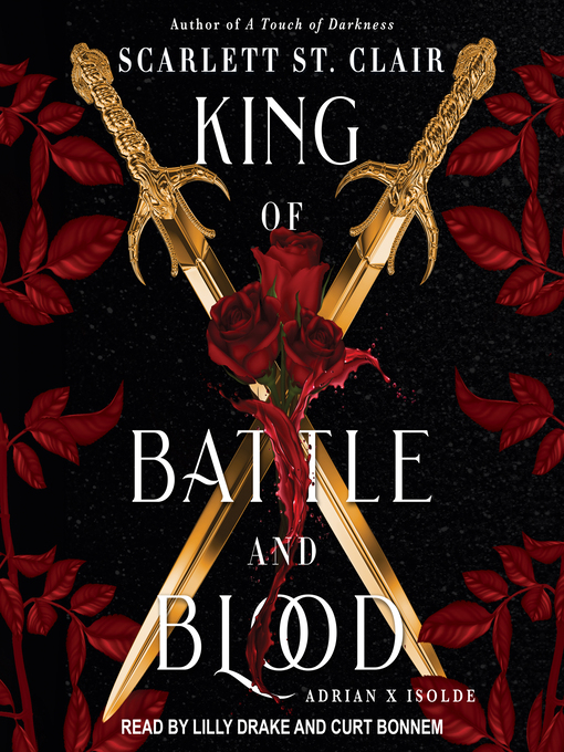 King of battle and blood : Adrian x isolde series, book 1.