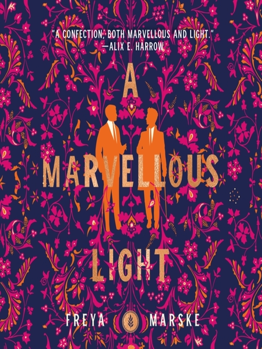 A marvellous light : The last binding series, book 1.